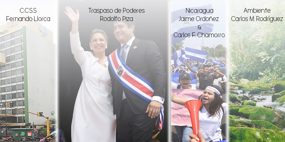 12 de mayo: Resumen semanal de nuestros programas. Inicio de la administración Alvarado Quesada.