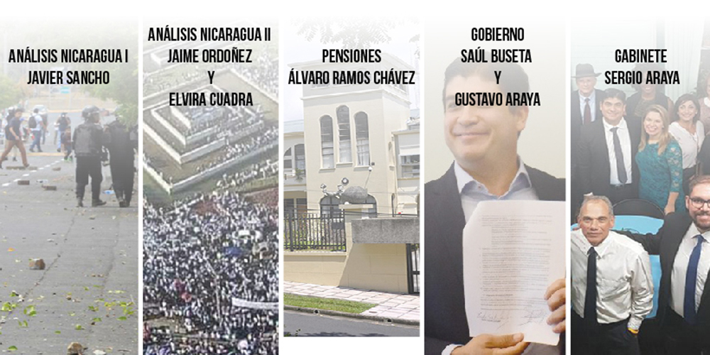 28 de abril: Resumen de nuestros programas de la semana. La crisis en Nicaragua y la presentación del gabinete de Carlos Alvarado, además de un repaso al tema de las pensiones. 