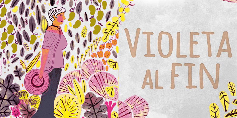 17 de noviembre: la vida es siempre, pero aún más cuando el tiempo apremia: Violeta al fin, con Hilda Higaldo y Eugenia Chaverri.